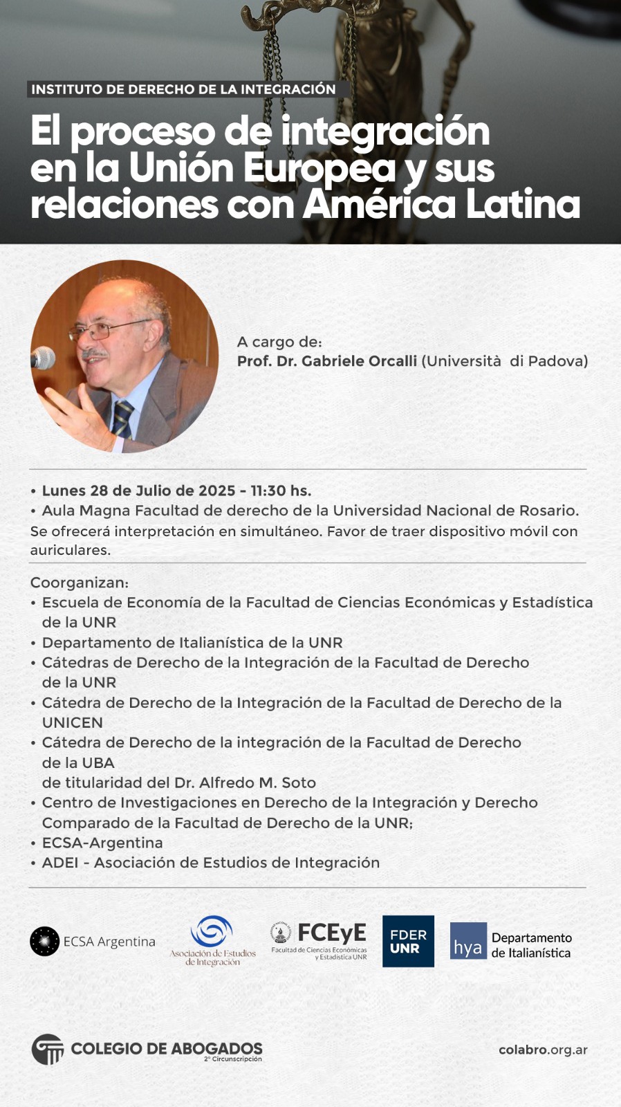 El proceso de integración en la Unión Europea y sus relaciones con América Latina - 28/07/2025